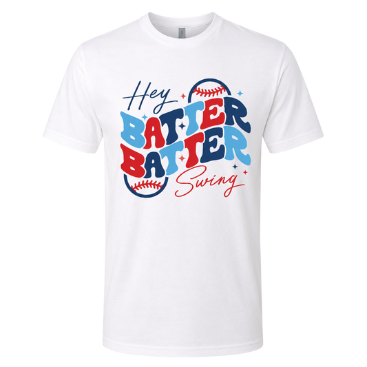 Hey Batter Batter Swing Tee