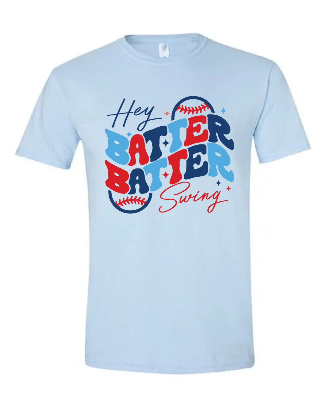 Hey Batter Batter Swing Tee